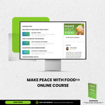 Make Peace With Food™️ Course